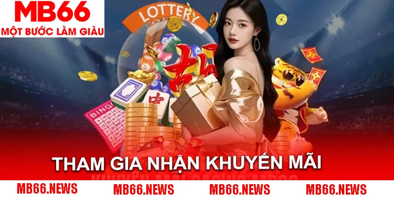 Các bước tham gia nhận khuyến mãi tại MB66